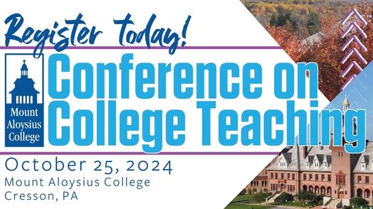 Mount Aloysius Conference on College Teaching