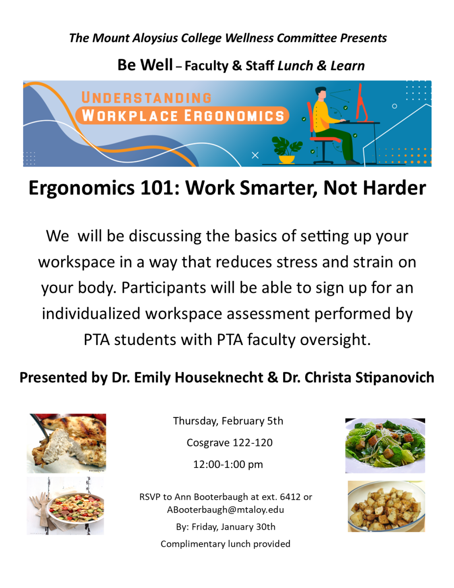 Faculty &amp; Staff Lunch &amp; Learn - Ergonomics 101: Work Smarter, Not Harder