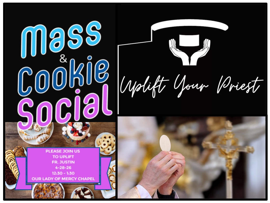 Uplift Your Priest Event - Mass &amp; Cookie Social
