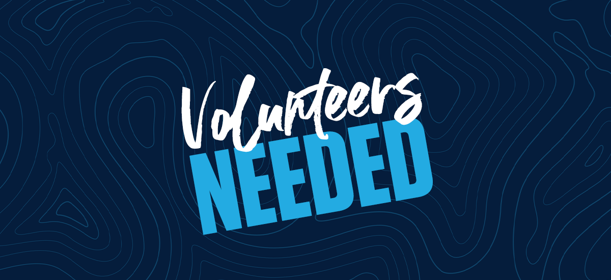 Volunteers Needed